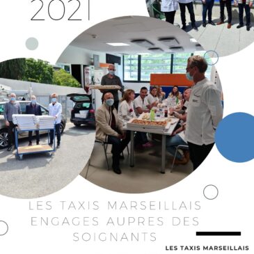 Les Taxis marseillais et les Artisans boulangers engagés aux côtes des soignants de l’ IHU.